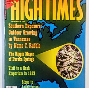 Vintage High Times Magazine Nov 1989 Southern Exposure Outdoor Growing Free Ship